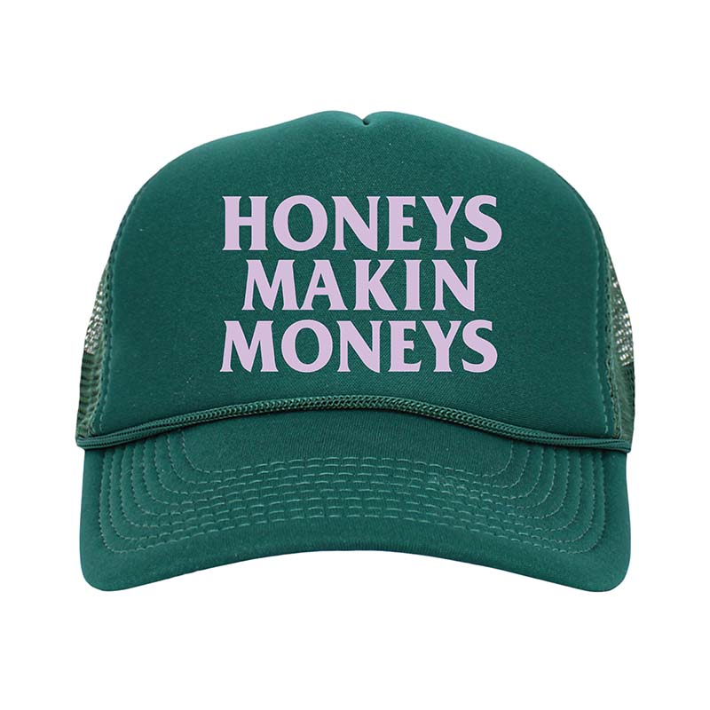 Girl Tribe Honeys Makin Moneys Hat