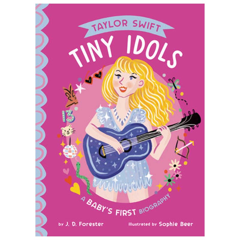 Taylor Swift: Baby's 1st Biography