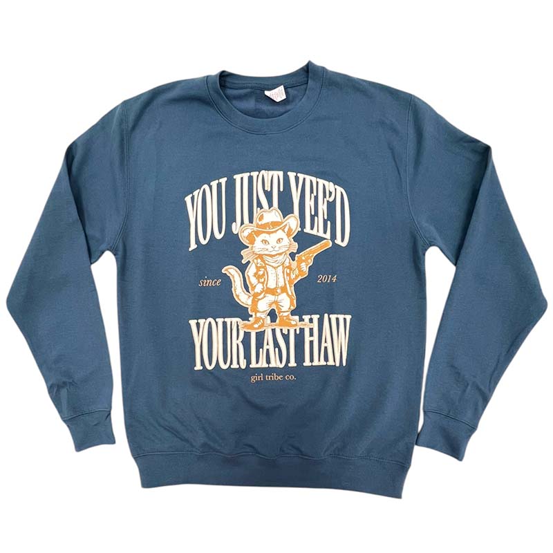 Yee&#39;d Last Haw Crewneck Sweatshirt