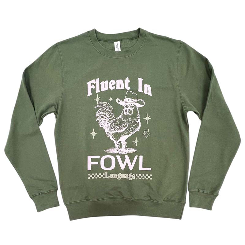 Fowl Language Crewneck Sweatshirt