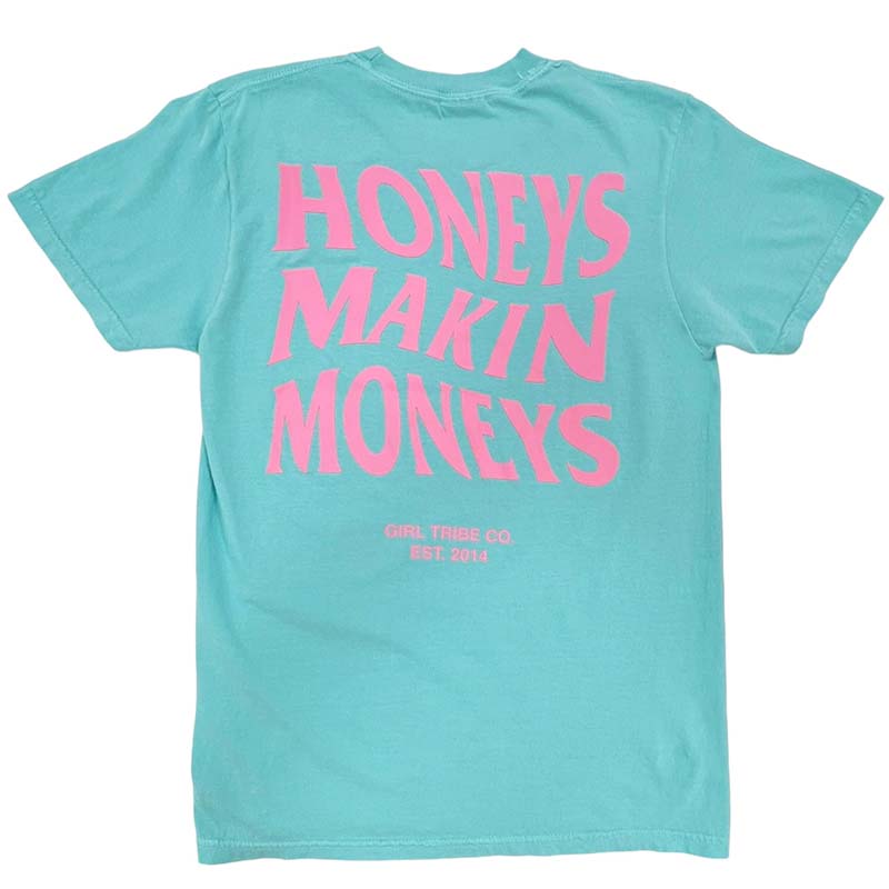 Honeys Makin Moneys Short Sleeve T-Shirt