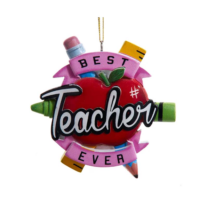 "Best Teach Ever" Ornament